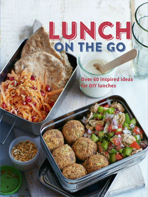 Title details for Lunch on the Go by Ryland Peters & Small - Available